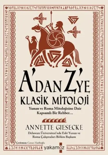 A'dan Z 'ye Klasik Mitoloji