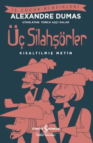 Üç şörler (Kısaltılmış Metin)