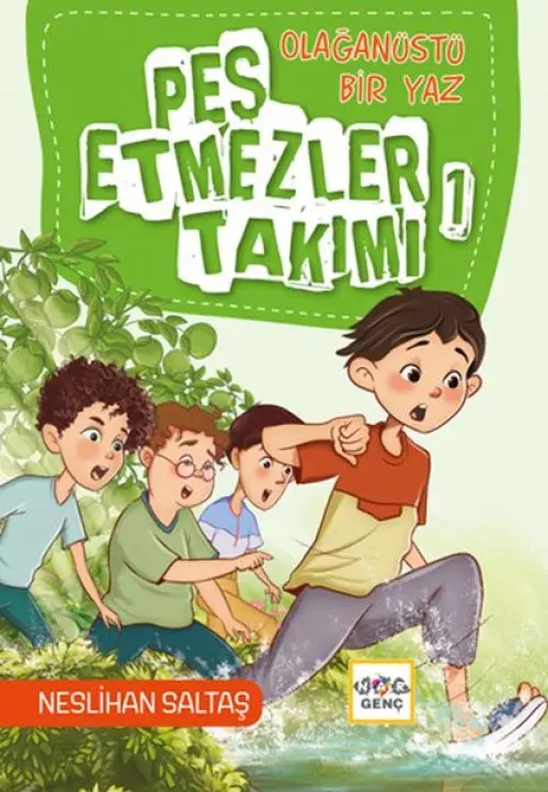Olağtü Bir Yaz Pes Etmezler Takımı 1