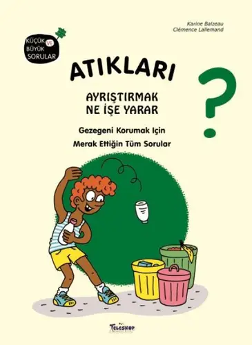 Atıkları Ayrıştırmak Ne İşe r?