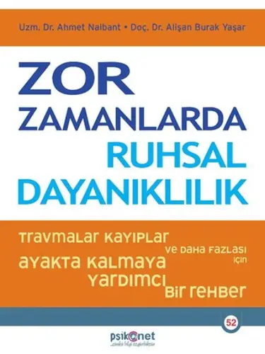 Zor Zamanlarda Ruhsal Dalılık