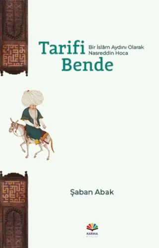 Tarifi Bende (Bir İslâm Aydını Olarak Nasreddin Ha)