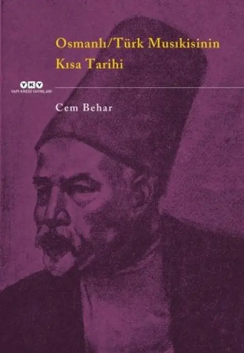Osmanlı / Türk Musıkisinin Kısa Tarihi