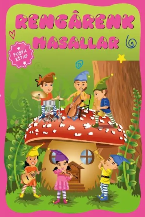 Çuklar için Hayal ve Odak Geliştirici Rengarenk Masallar Fuşya