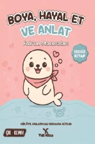 Boya Hayal Et ve Anlat - Fok'un Maceraları