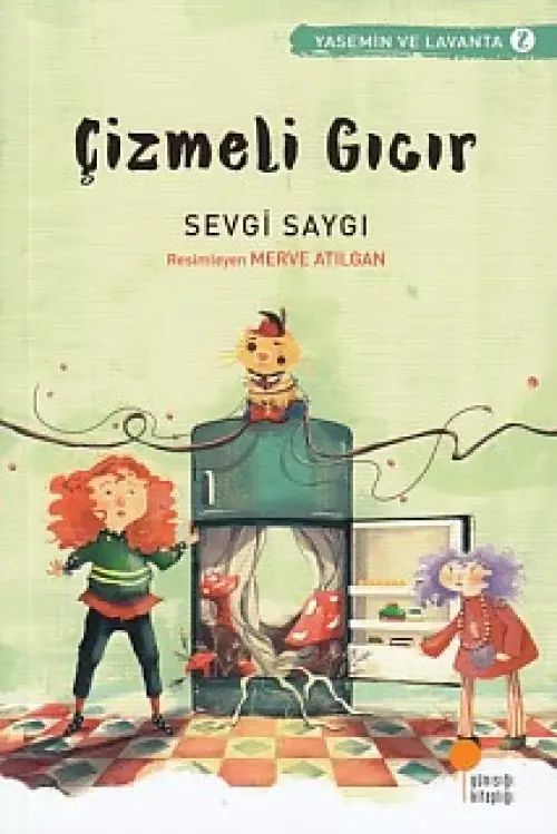 Yasemin ve Lanta 02 - Çizmeli Gıcır