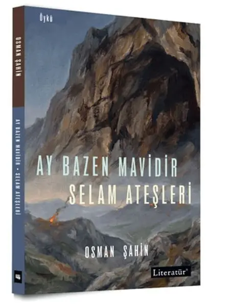 Ay Bazen Midir - Selam Ateşleri