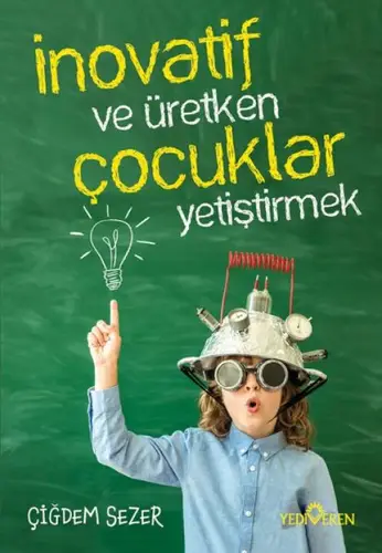 İnovatif Ve Üretken Çuklar Yetiştirmek