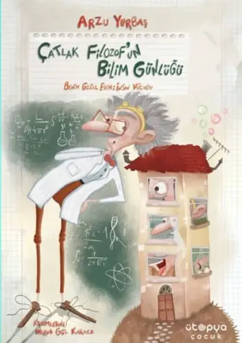 Çatlak Filozof’un Bilim Günlüğü 1 – Benim Güzel Evim: İnsan Vücudu