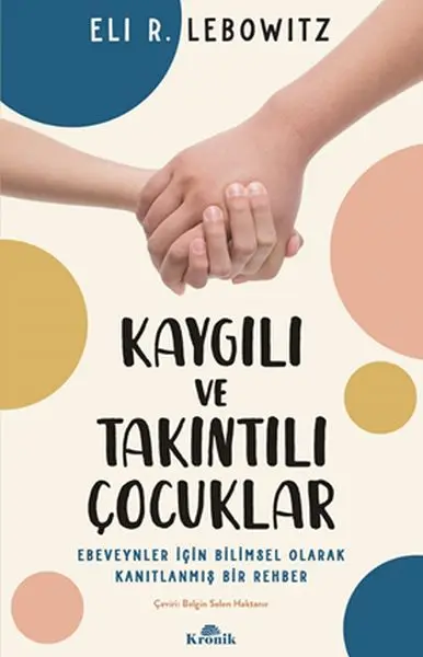Kaygılı ve Takıntılı Çuklar