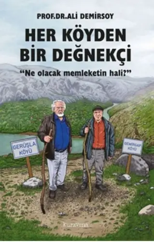 Her Köyden Bir Değnekçi