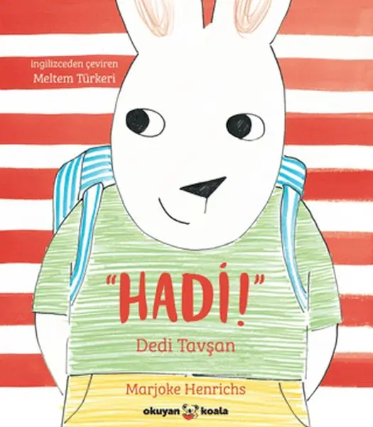 Hadi! Dedi Tşan