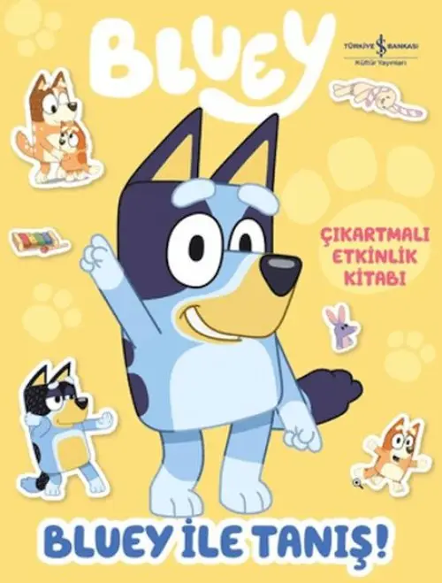 Bluey İle Tanış - Çıkartmalı Etkinlik Kitabı