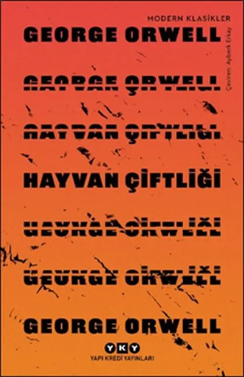 Hayvan Çiftliği - Modern Klasikler