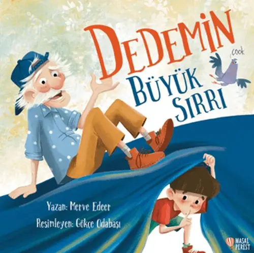 Dedemin Büyük Sırrı