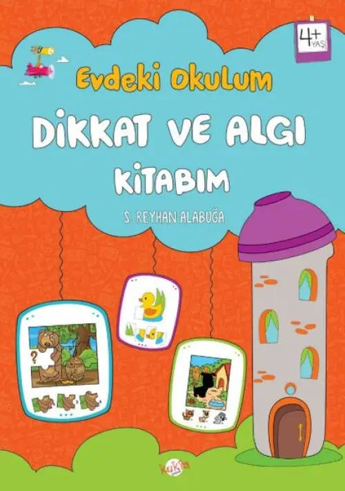 Evdeki Okulum Dikkat ve Aı Kitabım 4+Yaş