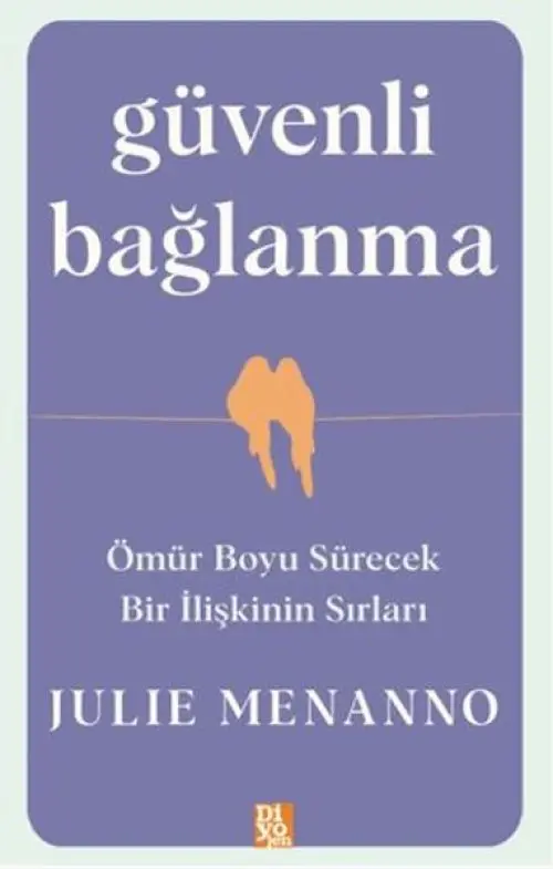 Güvenli Bağlanma