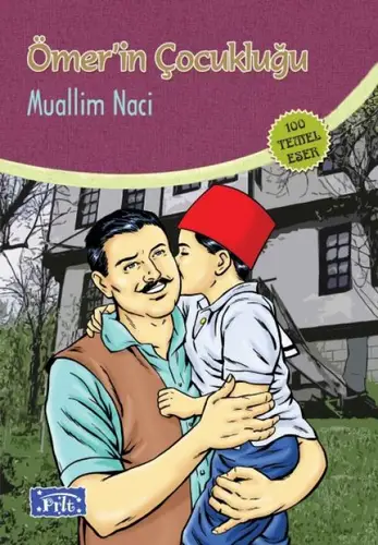 Ömerin Çukluğu (100 Temel Eser - İlköğretim)