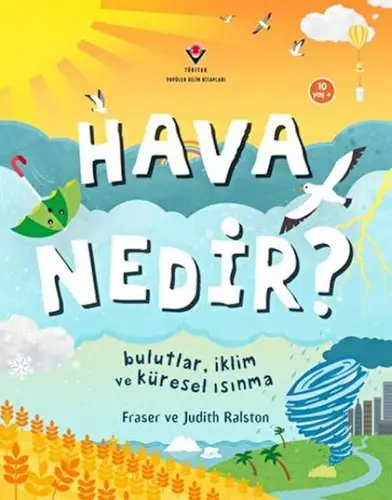 Ha Nedir? Bulutlar, İklim ve Küresel Isınma