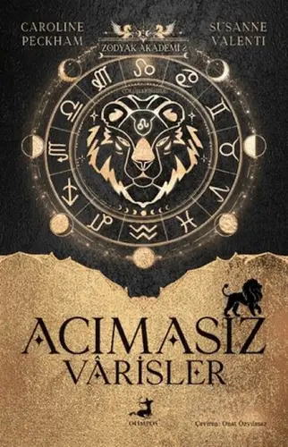 Zodyak Akademi 2 - Acımasız ler