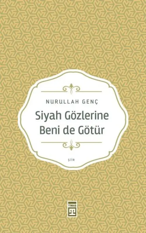 Siyah Gözlerine Beni De Götür