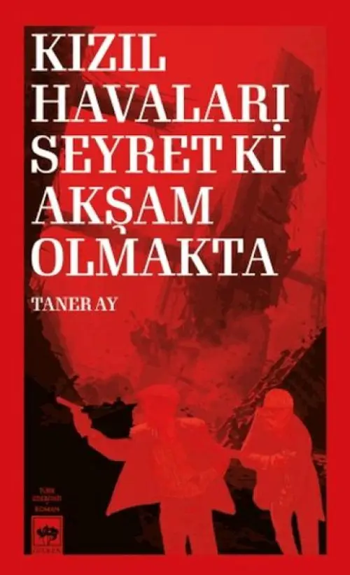 Kızıl Haları Seyret Ki Akşam Olmakta