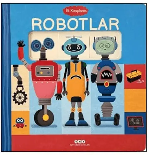 İlk larım - Robotlar