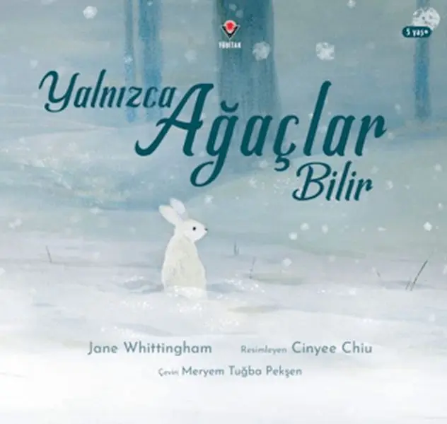 Yalnızca Ağaçlar Bilir