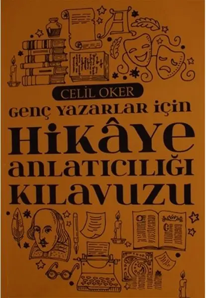 Genç Yazarlar İçin Hikaye Anlatıcılığı Kıluzu