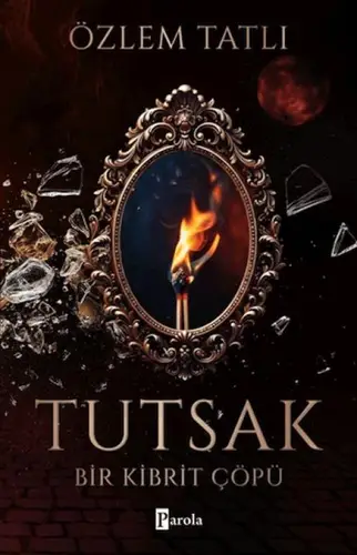 Tutsak - Bir Kibrit ü