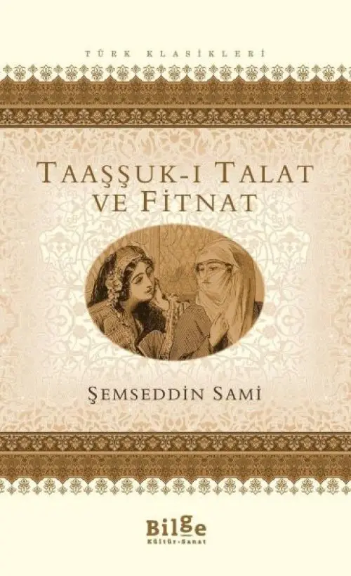 Taaşşuk-ı Talat ve Fitnat
