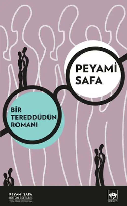Bir Tereddütün Romanı (Yeni Kapak)