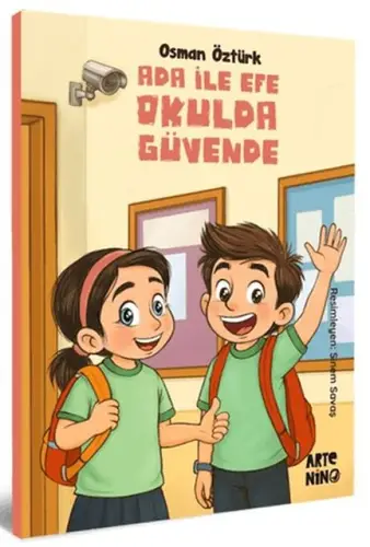 Ada ile Efe Okulda Güvende