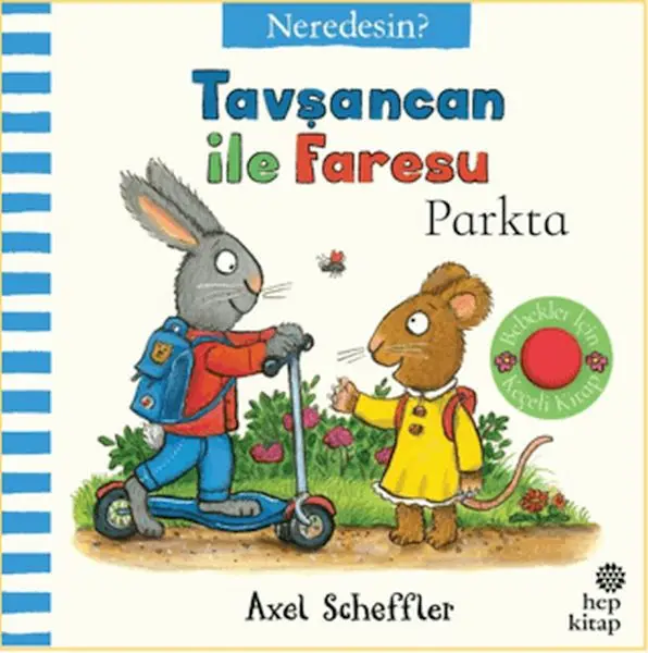 Tşancan İle Faresu Parkta - Neredesin?