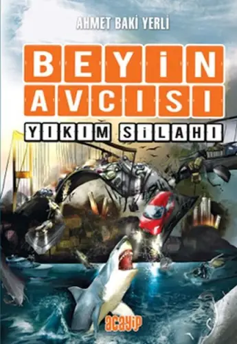 Beyin cısı 6 - Yıkım ı