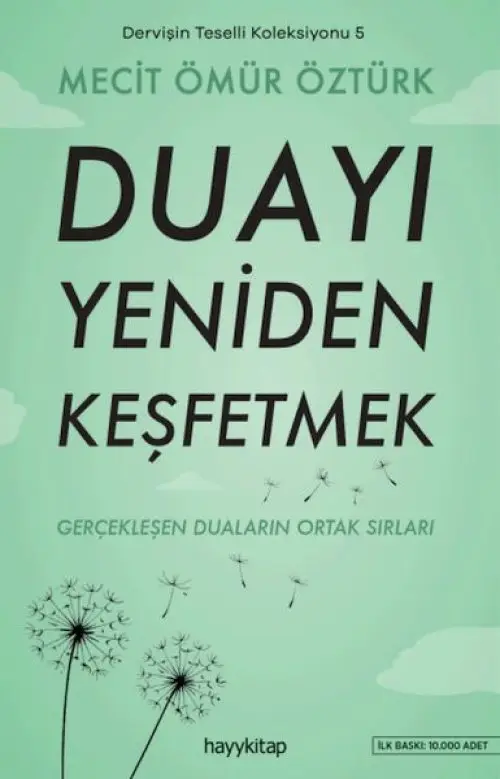 Dervişin Teselli Koleksiyonu 5 - Duayı Yeniden Keşfetmek