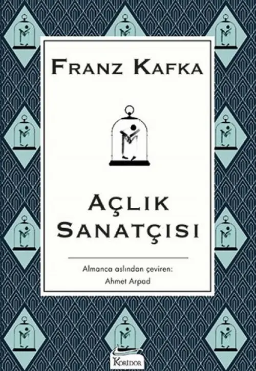 Açlık Sanatçısı - (Bez Ciltli)