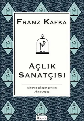 Açlık Sanatçısı - (Bez Ciltli)