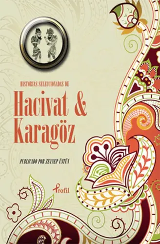 İspanyolca Seçme Hikayeler Hacivat & Karagöz