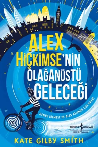 Alex Hiçkimse’nin Olağtü Geleceği
