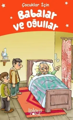 Babalar ve Oğullar - Çuklar İçin