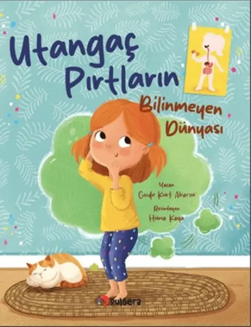 Utangaç Pırtların Bilinmeyen Dünyası