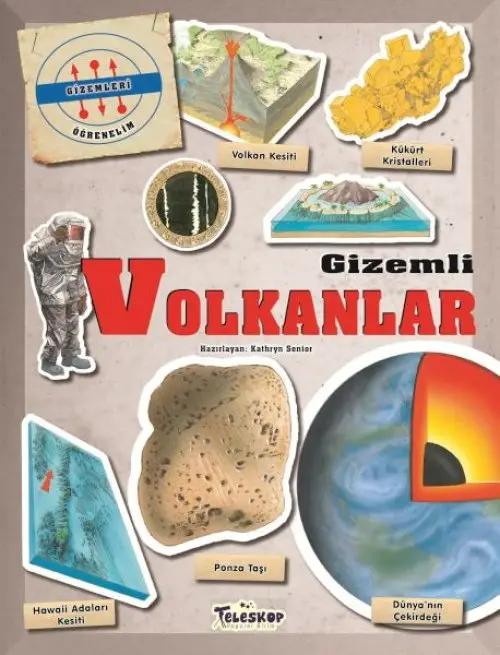 Gizemleri Öğrenelim - Volkanlar