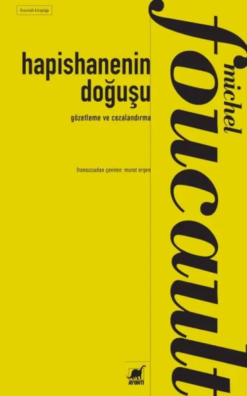 Gözetleme ve Cezalandırma:Hapishanenin Doğuşu