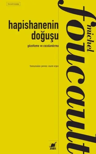 Gözetleme ve Cezalandırma:Hapishanenin Doğuşu
