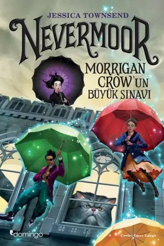 Nevermoor - Morrigan Crow’un Büyük Sını