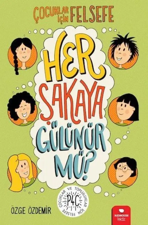 Her Şakaya ünür mü? - Çuklar İçin Felsefe