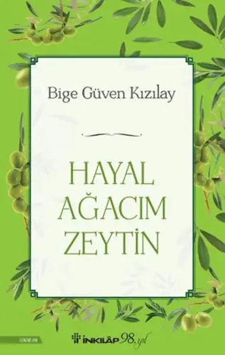 Hayal Ağacım Zeytin