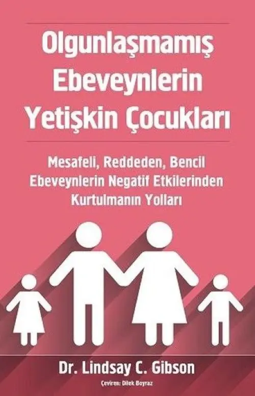 Ounlaşmamış Ebeveynlerin Yetişkin Çukları