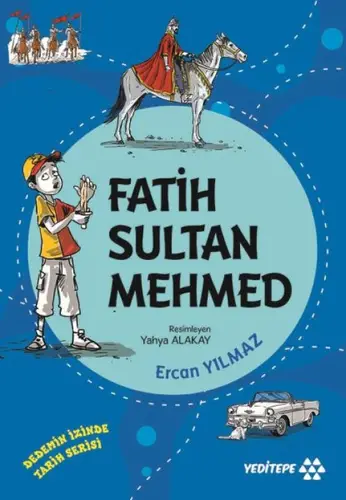 Dedemin İzinde Tarih Serisi - Fatih Sultan Meed